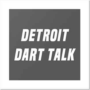 Detroit Dart Talk Posters and Art